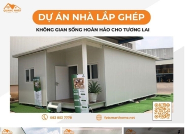 DỰ ÁN NHÀ LẮP GHÉP TỪ QUANG NHẬT SMARTHOME: KHÔNG GIAN SỐNG HOÀN HẢO CHO TƯƠNG LAI 